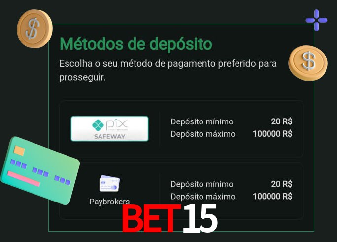 O cassino bet15 oferece uma grande variedade de métodos de pagamento