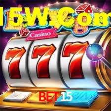 bet15